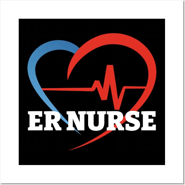 Love ER Nurse Wall Art by Beyond TShirt